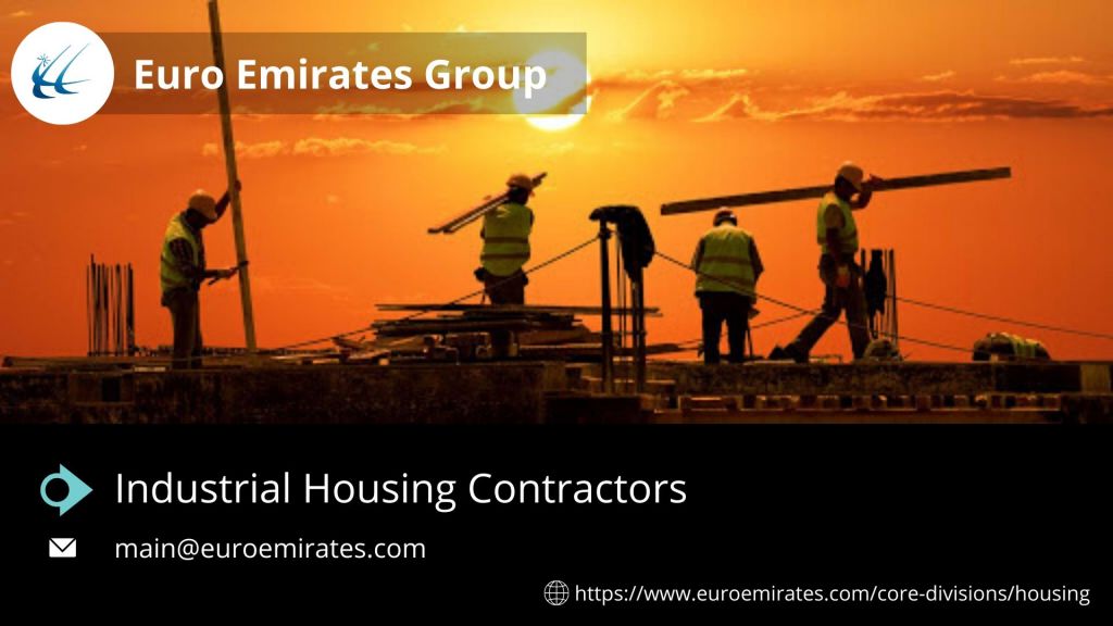 Industrial Housing Contractors Dubai